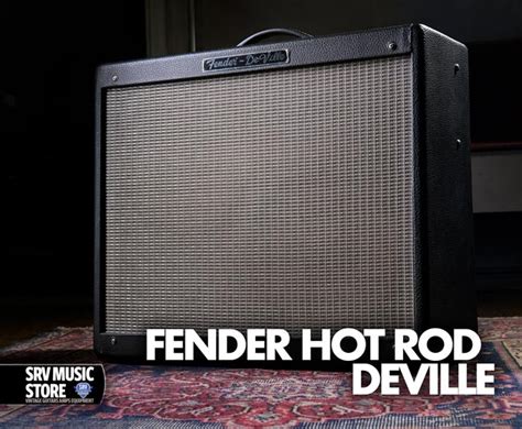 Fender Hot Rod Deville Srv Music Store