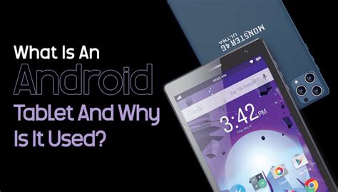 What is An Android Tablet - And Why Is It Used? Why Is It Called an ...