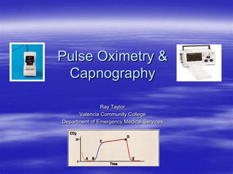 Pulse Oximetry And Capnography