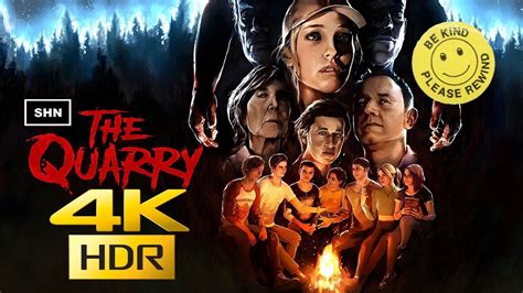 The Quarry 👻 4k60fps Hdr 👻 Longplay Walkthrough Gameplay No Commentary