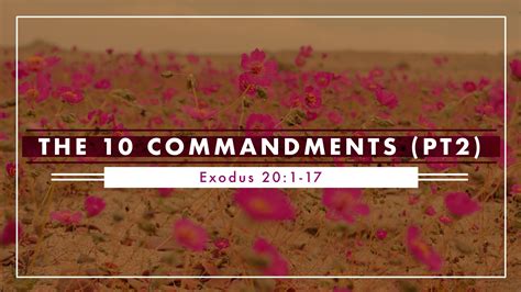 Redemption Church Delray Beach The 10 Commandments Pt 2 Exodus 20