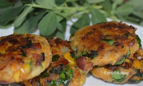 Exotic N Easy Cooking Corn Methi Kebab Corn Fenugreek Cutlet