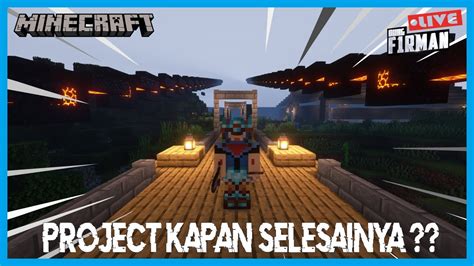 Live Sebentar Sambil Nungguin Hostingan Minecraft Survival Solo