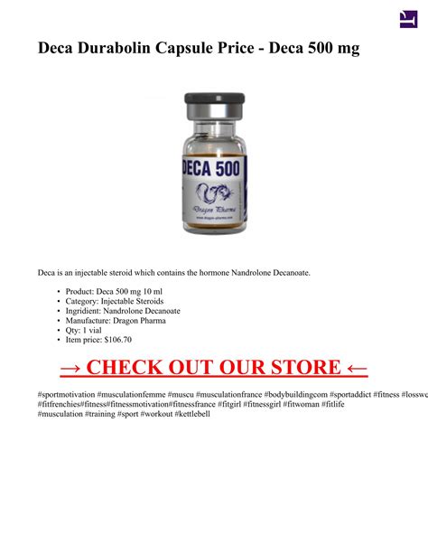 Deca Durabolin Capsule Price - Deca 500 mg 1 vial 10 ml.pdf | DocDroid