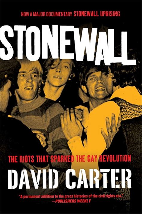 The Legal Impact Of Martin Duberman S Stonewall The Riots That Sparked The Gay Revolution