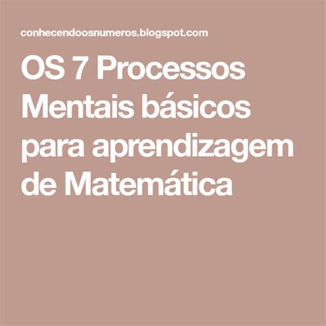 Os Processos Mentais B Sicos Para Aprendizagem De Matem Tica