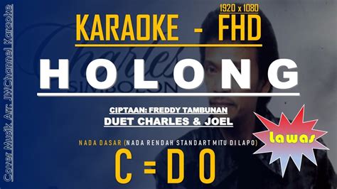 KARAOKE HOLONG DUET CHARLES JOEL LAGU BATAK LAWAS YouTube