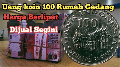 Asik Kolektor Ini Membeli Uang Koin 100 Rupiah Rumah Gadang Ini Dengan