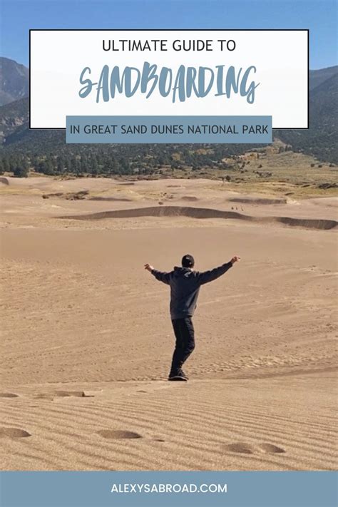 Ultimate Guide to Sandboarding in Great Sand Dunes National Park