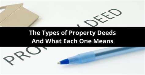 The 12 Types Of Deeds And What They Mean