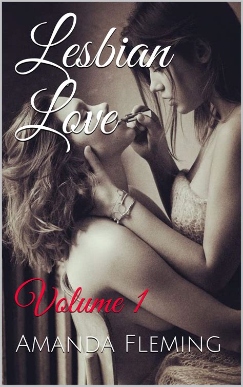 Lesbian Love Volume By Amanda Fleming Goodreads
