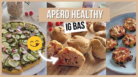 Recettes Vraiment Faciles Pour Un Apéro Gourmand Et Ig Bas Youtube