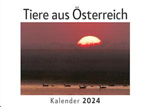 Få Tiere aus Österreich Wandkalender 2024 Kalender DIN A4 quer