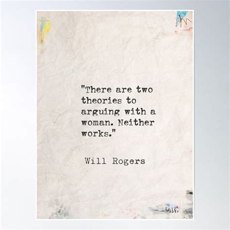 Dopaprint UNFRAMED PAPER POSTER Will Rogers Quote There Are Two