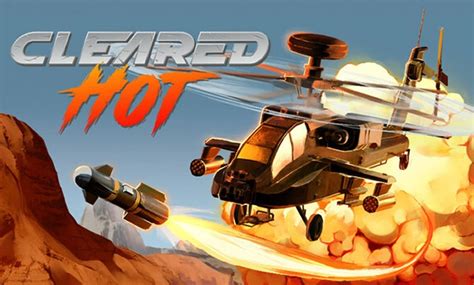 Cleared Hot Helicopter Shooter With Insane Physics Arrives In Steam Early Access