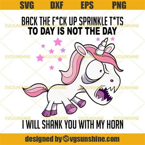 Back The Fuck Up Sprinkle Tits I Will Shank You With My Horn Svg