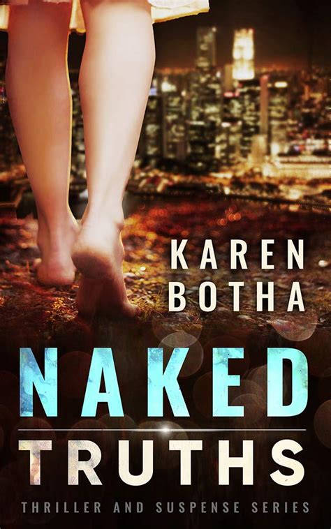 Naked Truths Naked A Domestic Thriller And Suspense Series Book