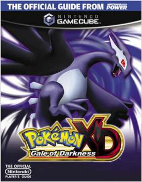 Pok Mon Xd Gale Of Darkness Official Nintendo Player S Guide