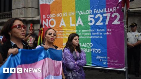 Guatemala Congress Bans Same Sex Marriage Bbc News