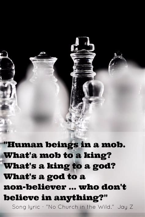 What's A God To A Non Believer Song - "Human beings in a mob. What'a mob to a king? What's a king to a god ...