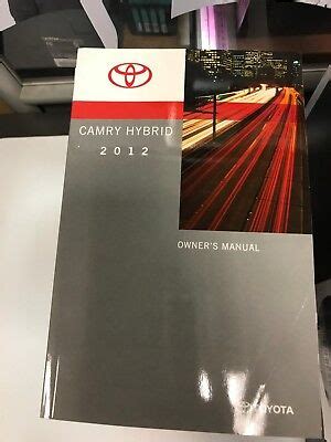 Toyota Camry Hybrid Owner S Manual Ebay