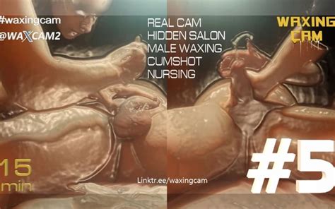 Male Waxing Amateur Amateur Porn Feat WaxingCam By FapHouse XHamster