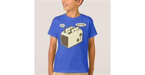 Funny Toast Cartoon Were Toast T Shirt Zazzle