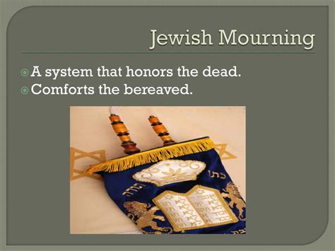 PPT - Jewish Burial and Mourning Customs PowerPoint Presentation, free ...