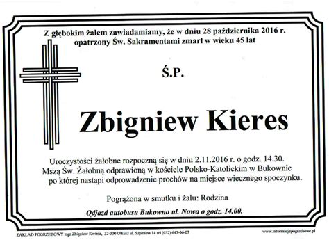 Nekrolog Zbigniewa Kieresa Informacje Pogrzebowe Powiat Olkuski