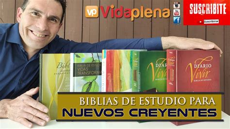 Las Mejores Biblias De Estudio Para Nuevos Creyentes Excelentes