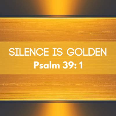 Silence Is Golden