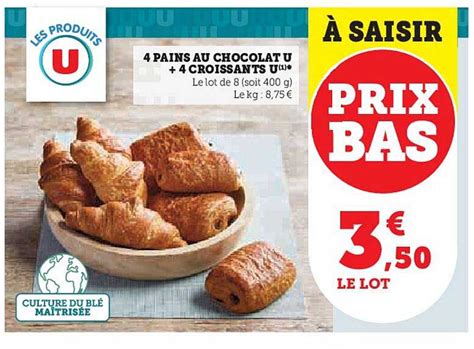 Promo Pains Au Chocolat U Croissants U Chez U Express Icatalogue Fr