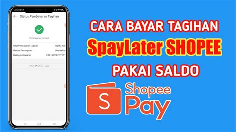 Cara Bayar Shopee Paylater Cara Bayar Spaylater Pakai Shopeepay