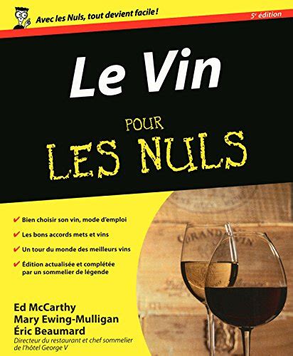 Le Vin Pour Les Nuls Librairie Doccasion En Ligne Livr Ensemble