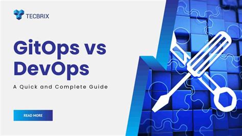 GitOps Vs DevOps A Quick And Complete Guide TecBrix