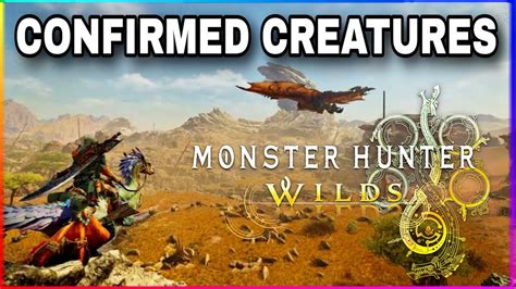 Monster Hunter Wilds Unveiling Confirmed Creatures YouTube