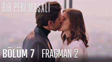 Bir Peri Masalı 7 Bölüm 2 Fragmanı Haberler