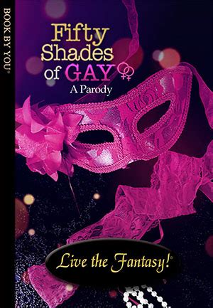 Fifty Shades Of Gay Personalized Same Sex Romance Book Women Book By You