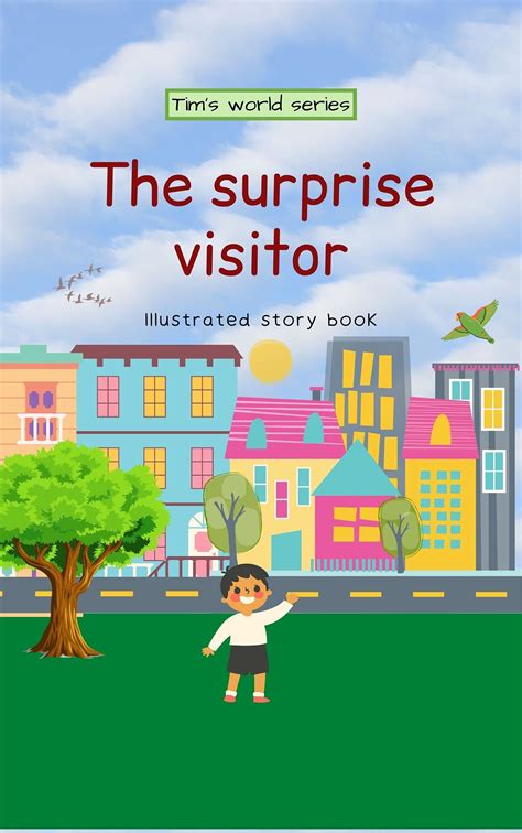 The Surprise Visitor: Tim's World Series by Vaishali Andraskar | Goodreads