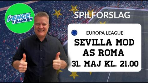 Odds Og Spilforslag Europa League Finale 2023 Sevilla Jagter Nummer 7