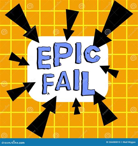 Hand Writing Sign Epic Fail. Word Written on a Spectacularly