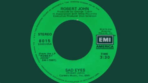 Robert John Sad Eyes Youtube