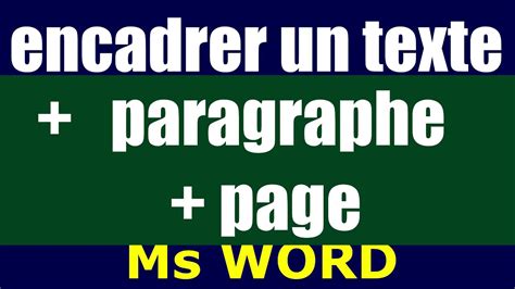 Comment Encadrer Un Texte Sur WORD YouTube