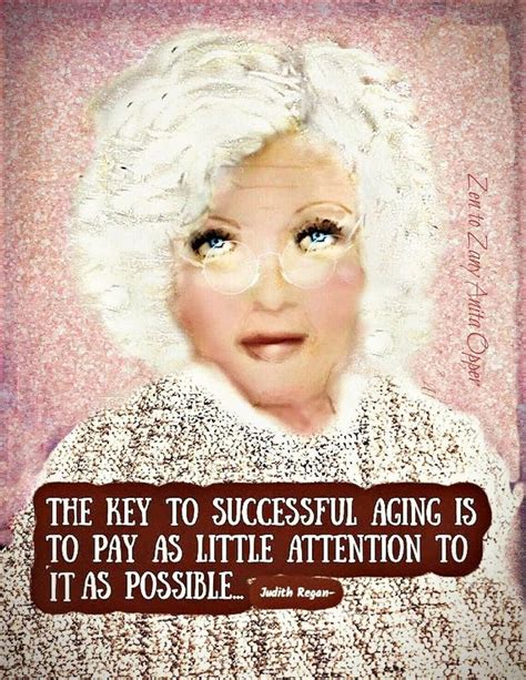 Older Women Quotes, Choose Quotes, Aging Quotes, Skin Care Wrinkles ...