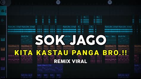 Dj Sok Jago Tiktok Viral Full Bass Prengky Gantay Remix Youtube