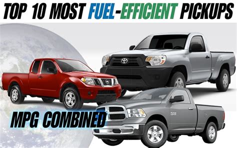 eco friendly haulers top   fuel efficient pickups
