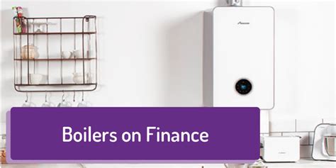 boilers  finance pay monthly boilers  interest ps deposit