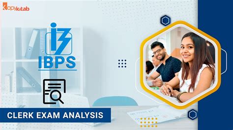 IBPS Clerk Exam Analysis 2023 Know Important Questions Asked