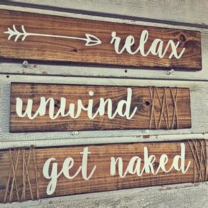 Rustic Bathroom Signs Get Naked Unwind Relax Etsy