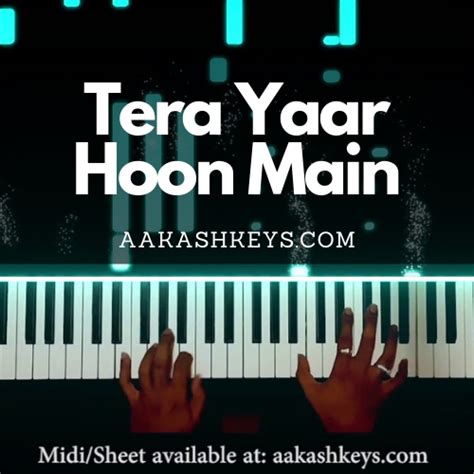 Tera Yaar Hoon Main - Aakash Desai